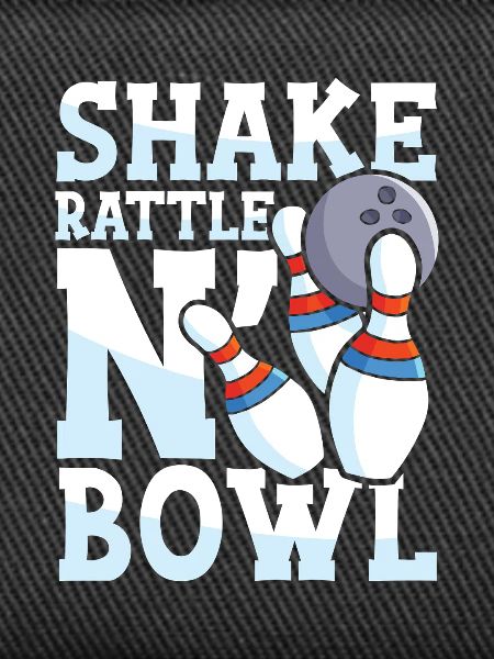 Shake rattle n bowl
