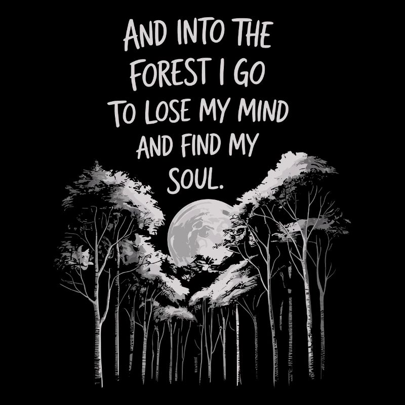 Dans la forêt où je vais pour perdre la tête Trouver mon âme