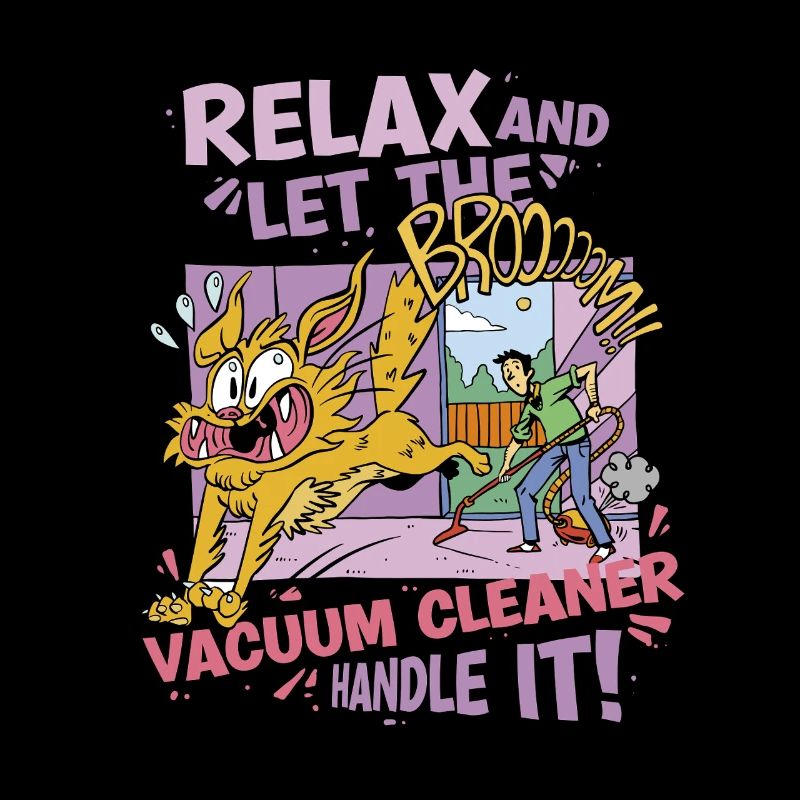 Vacuuming Let The Vacuum Cleaner Handle It