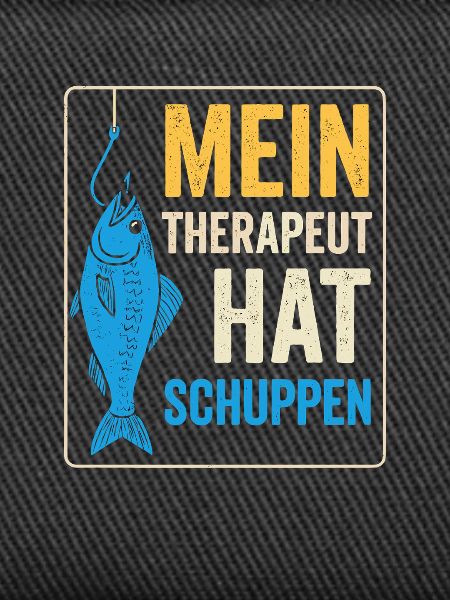 Fishing Therapy Saying
