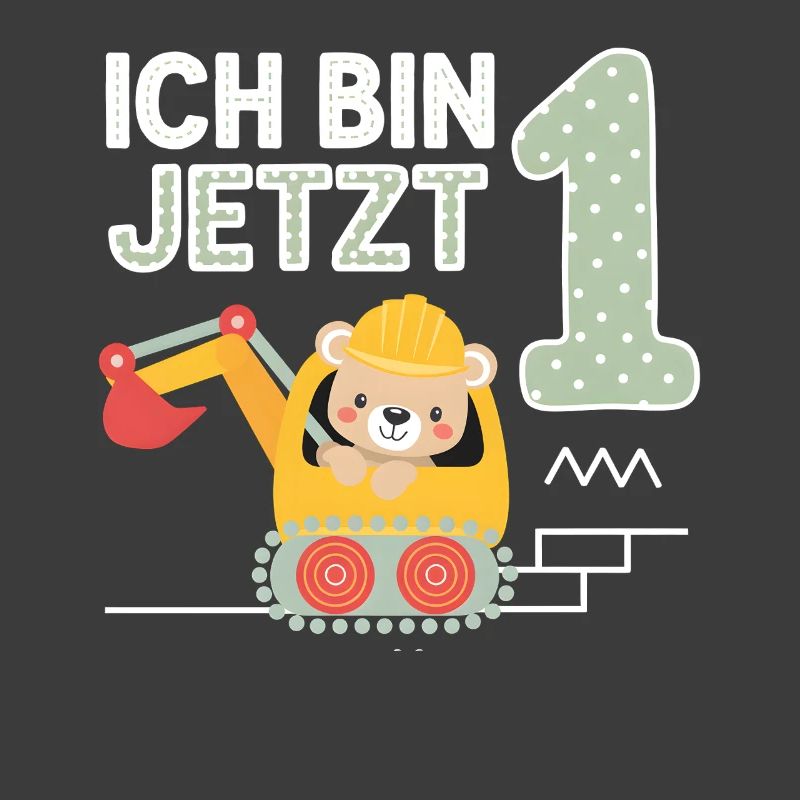 Ich bin jetzt 1 Bagger Bär 1. Geburtstag