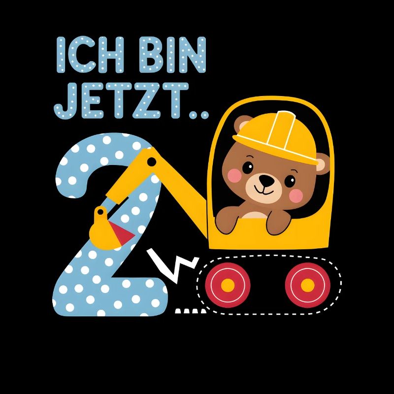 Ich bin jetzt 2 Bagger Bär 2. Geburtstag