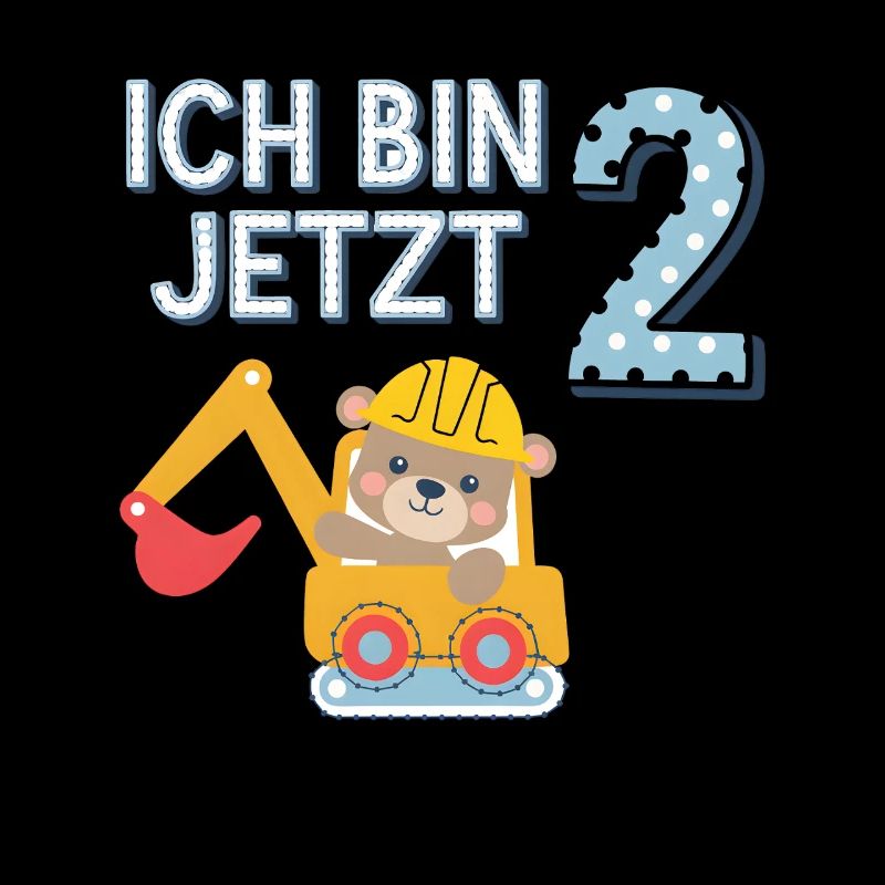 Ich bin jetzt 2 Bagger Bär 2. Geburtstag