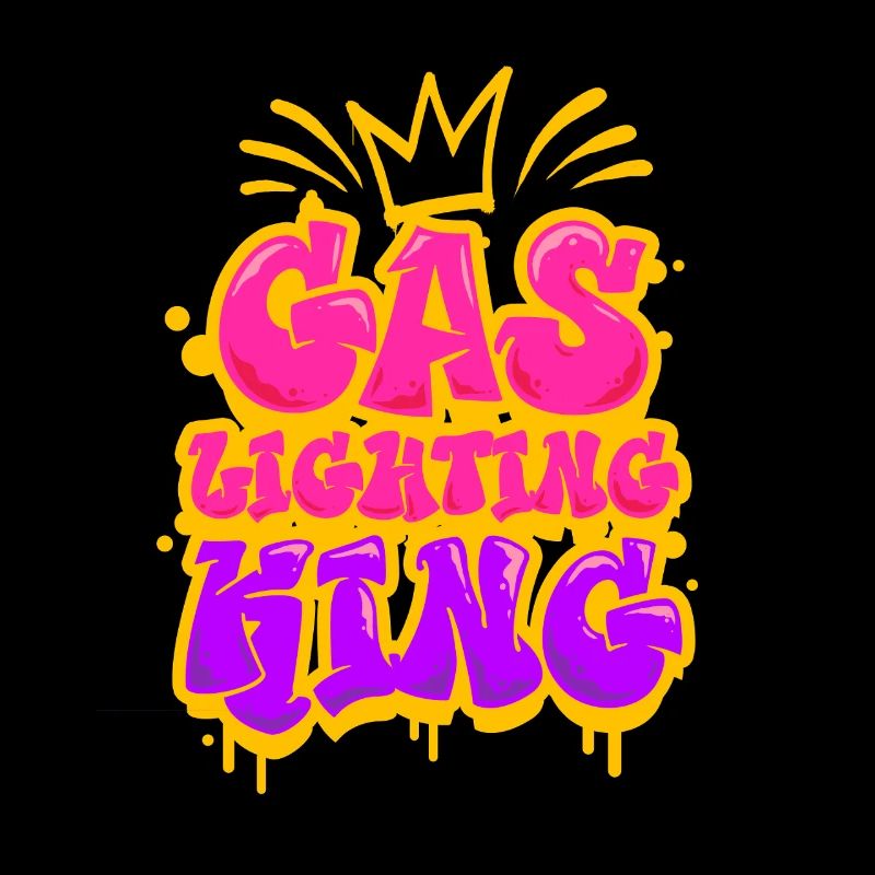 Gaslighter Gaslighting King