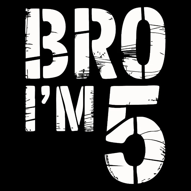 Bro, ich bin 5 – Coole Geburtstags-Design