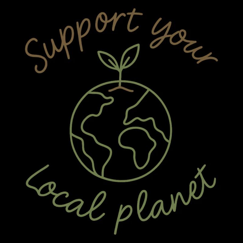 Support Your Local Planet – Eco-Style