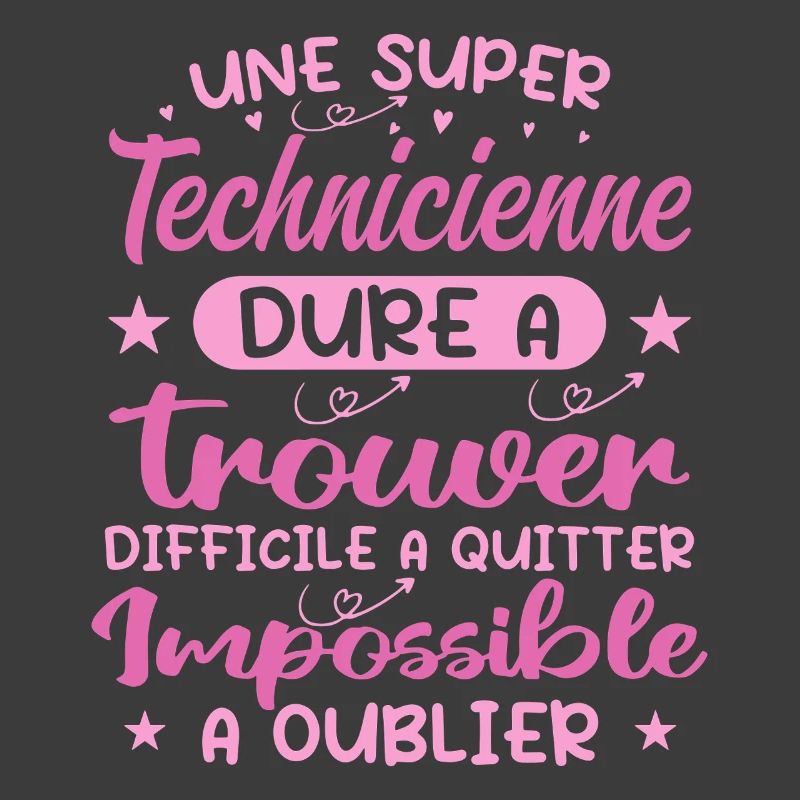 Une Super Technicienne - Cadeau technicienne