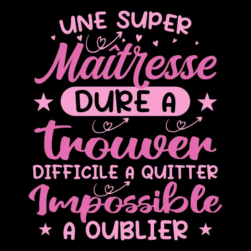 Une Super Maitresse - Cadeau maitresse