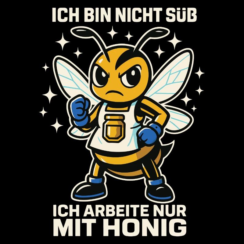 Bienen Imker Ich Bin Nicht Süß Honig