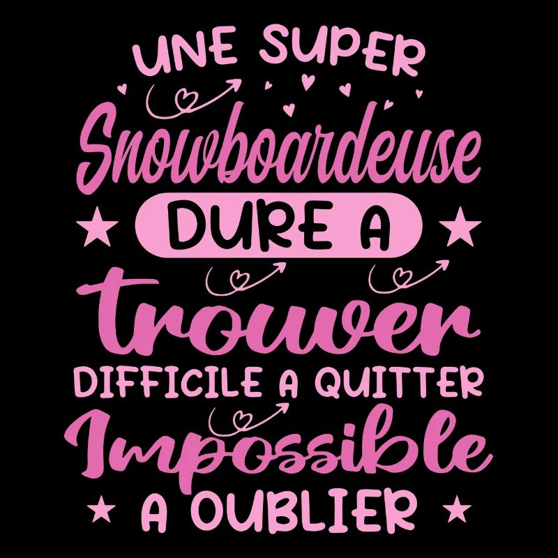 Une Super Snowboardeuse - Cadeau snowboardeuse