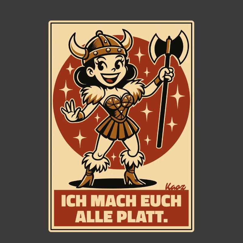Vikinger Kriegerin Comic Stil mit Axt und Spruch