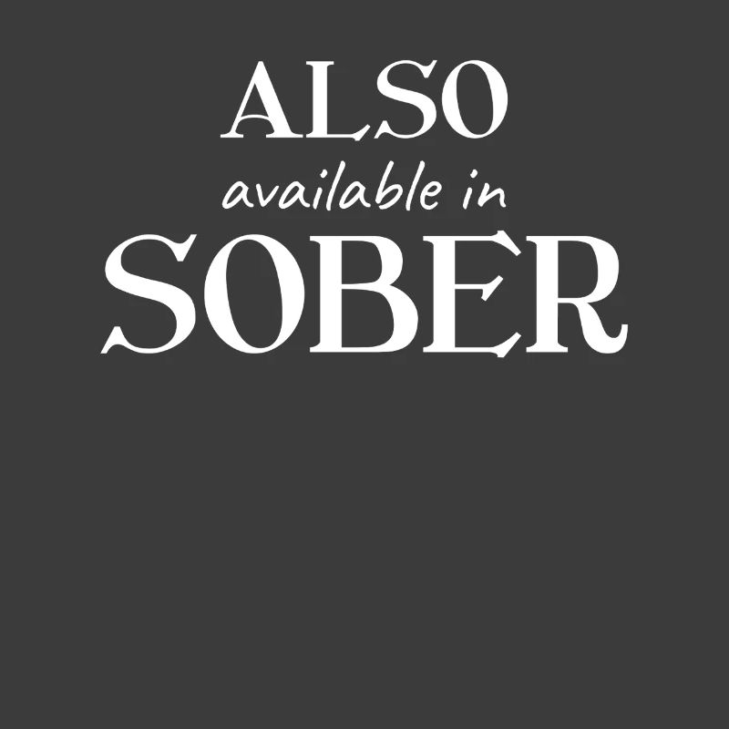 Also Available In Sober