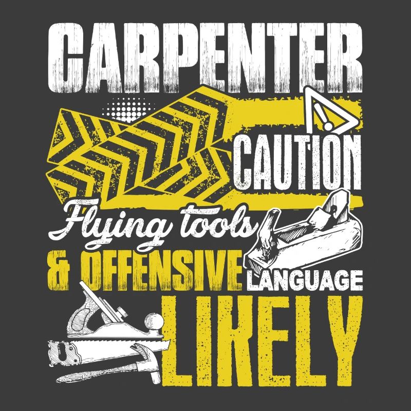 Carpenter Caution Flying Tools