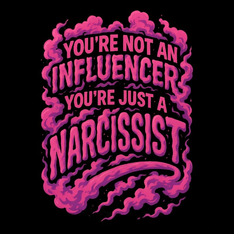 Vous n’êtes pas un influenceur, vous êtes juste un narcissique