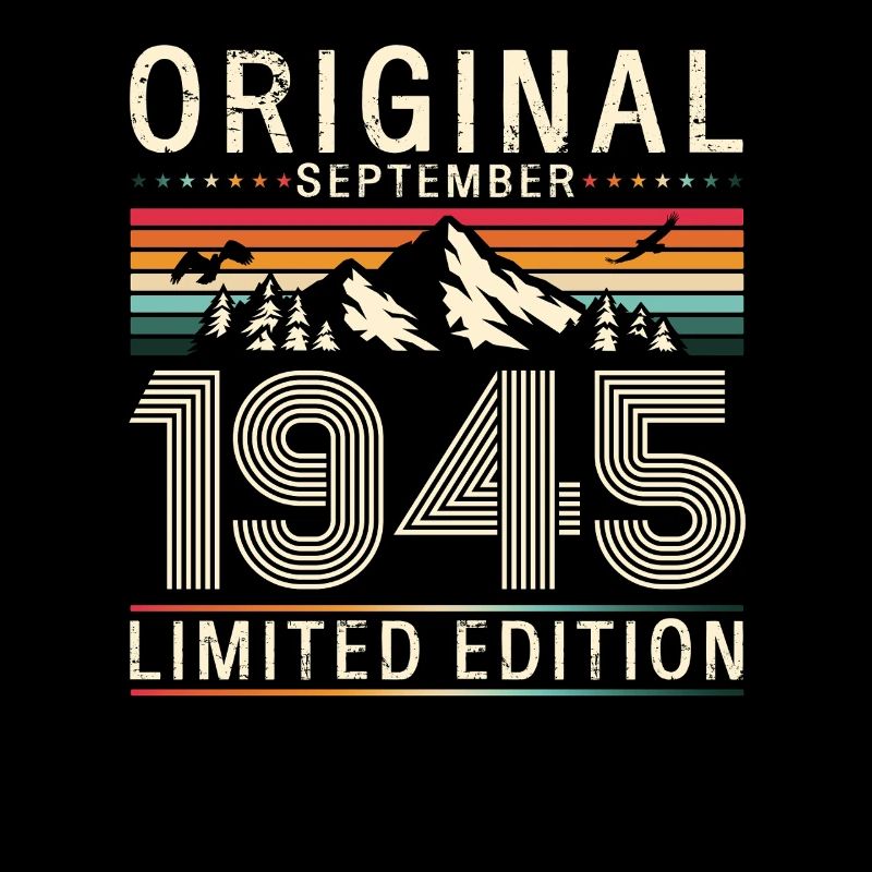80e anniversaire Original né en septembre 1945