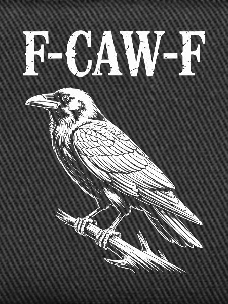 F-Caw-F Meme Krähe