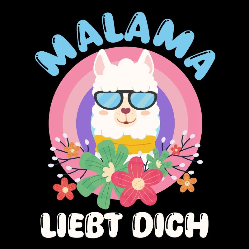 Bald Mama MALAMA LIEBT DICH Lustiges
