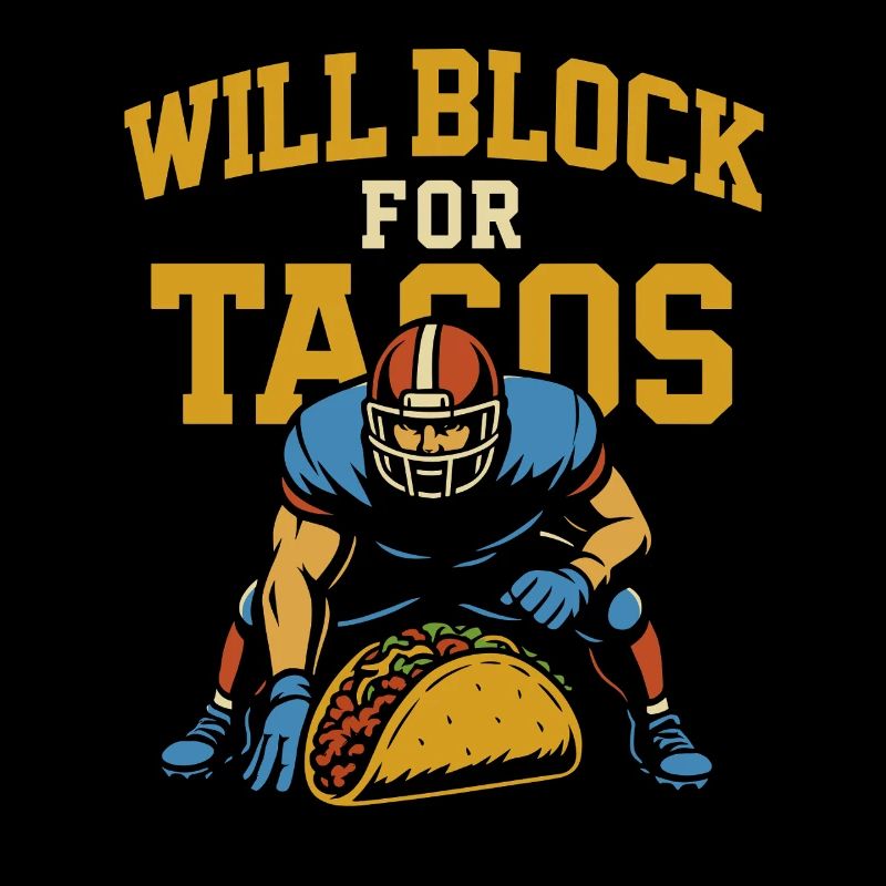 Will Block for Tacos