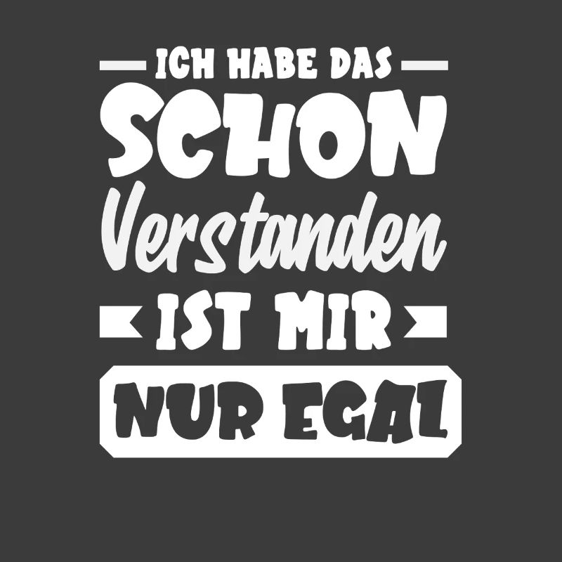Got it – I don't care, sarcasm