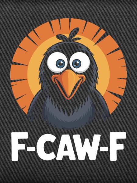 F-Caw-F Meme Crow
