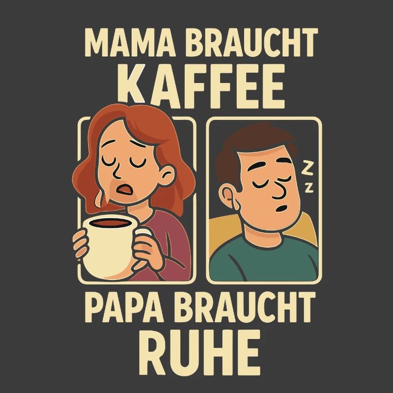 Mom needs coffee, dad needs rest