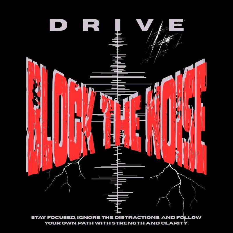 Bloquez le bruit - Focus & Drive