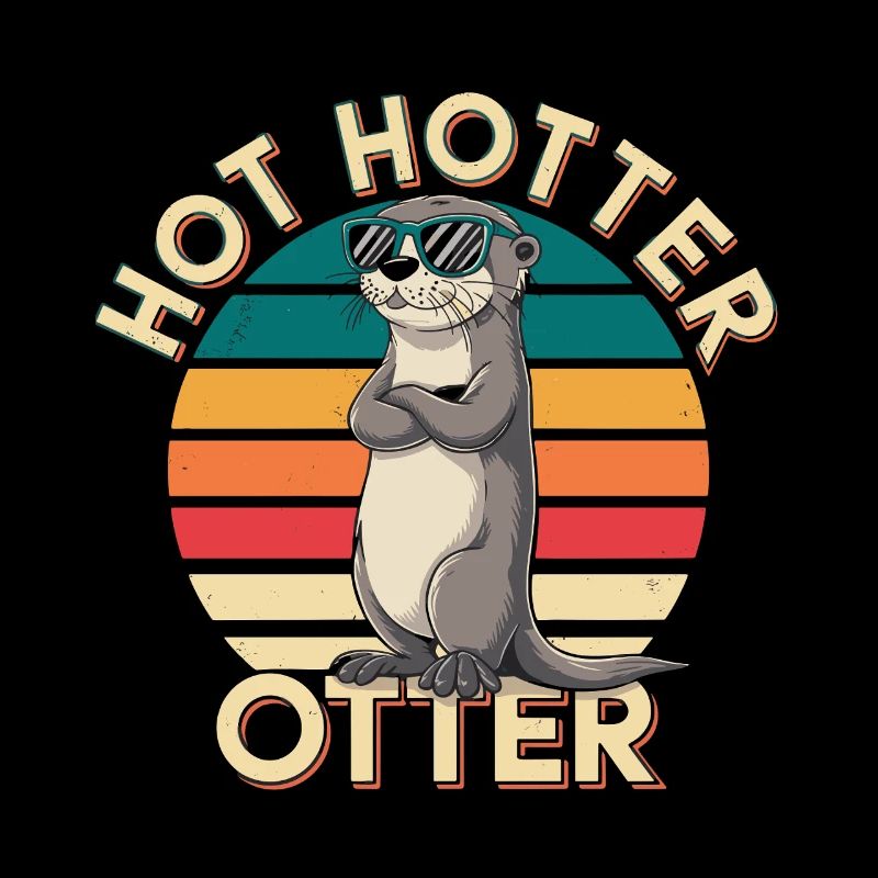  Hot Hotter Otter Lustiger Otter Spruch Retro