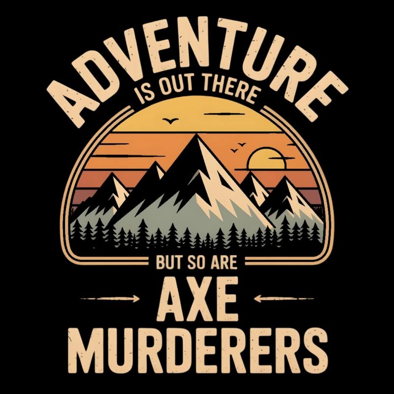 Adventure Calls: Axe Killers Lurk