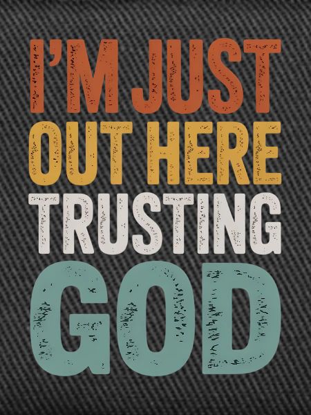 I Trust God Motif