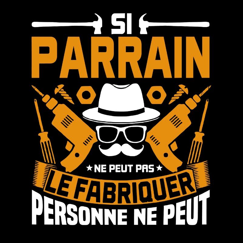 Si Parrain ne peut pas le fabriquer humour bricola