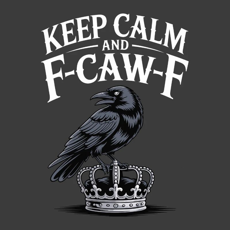 Krähe über Krone Keep Calm