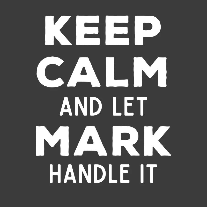 Keep Calm Lass Mark das regeln Lustiger Spruch