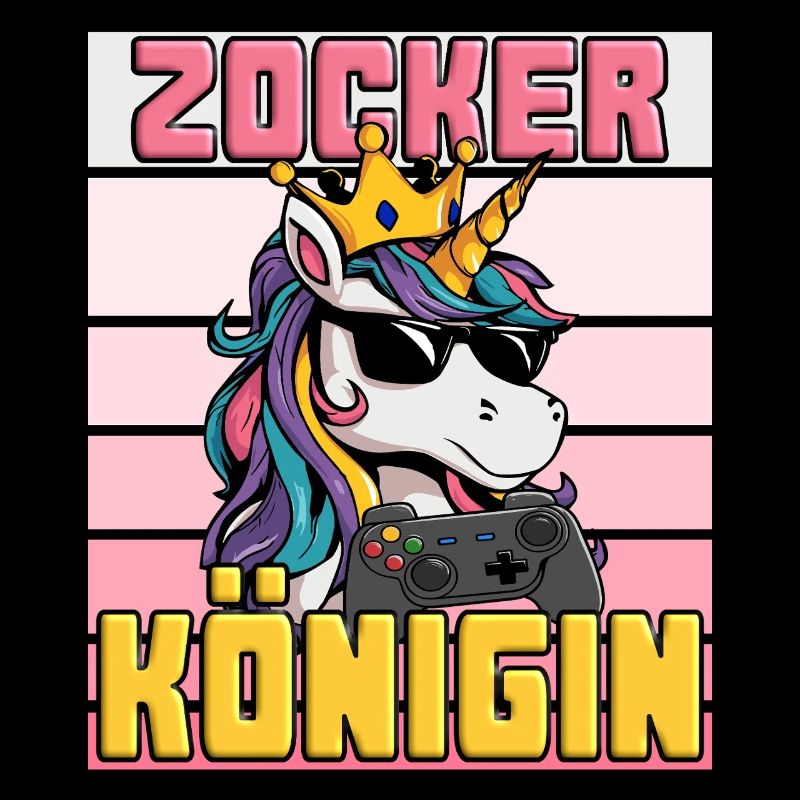 Zocker Königin - Einhorn