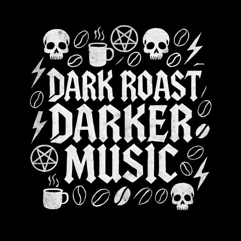 Dark Roast Kaffee Dunkle Musik Gothic Metal