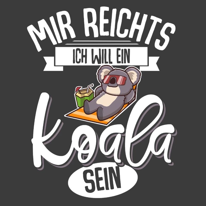 Mir Reichts Ich Will Ein Koala Sein