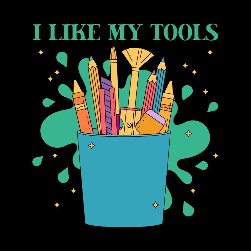 Artist Painter Graphic I Like My Tools Drawing