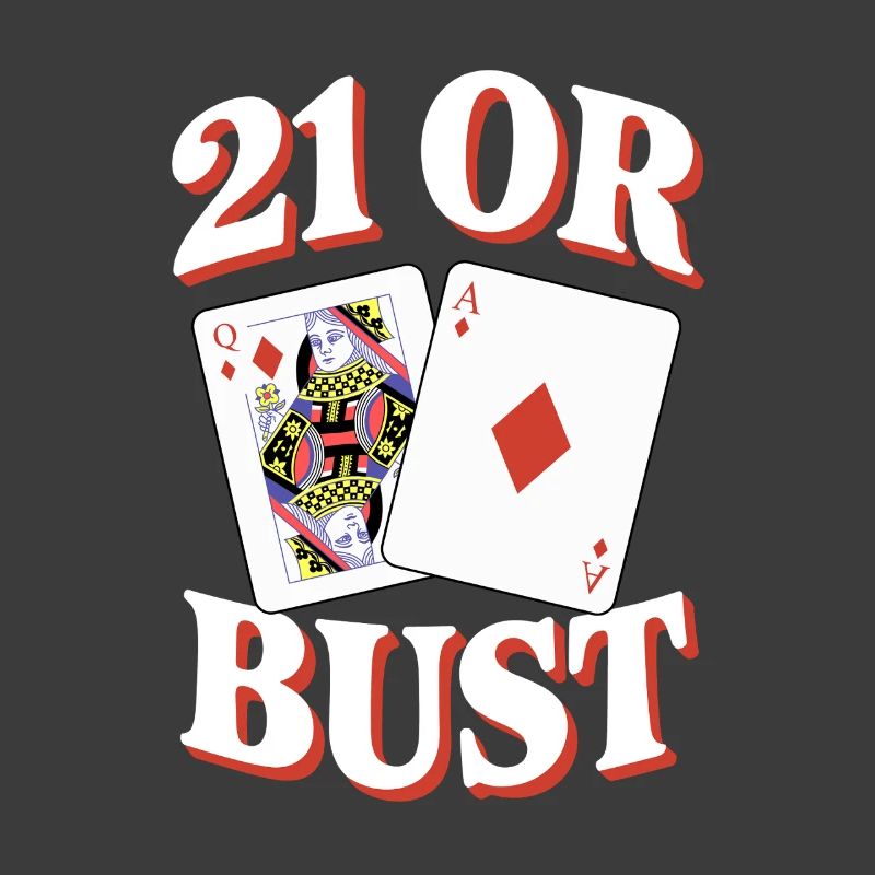 21 Oder Bust Poker Kartendesign