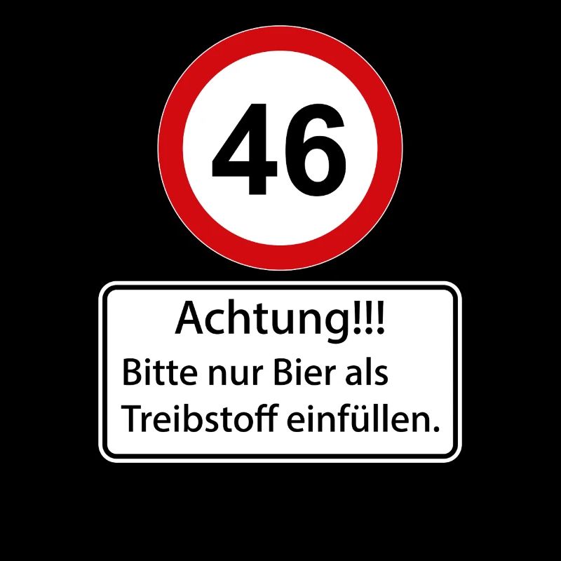 46 Caution only fill beer as fuel