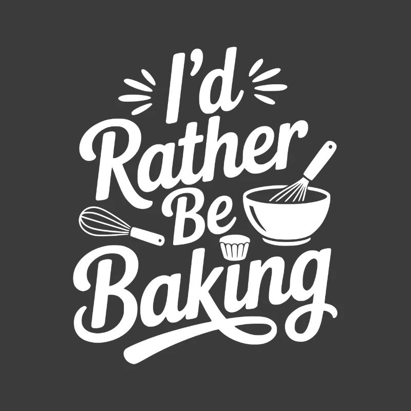 I’d Rather Be Baking