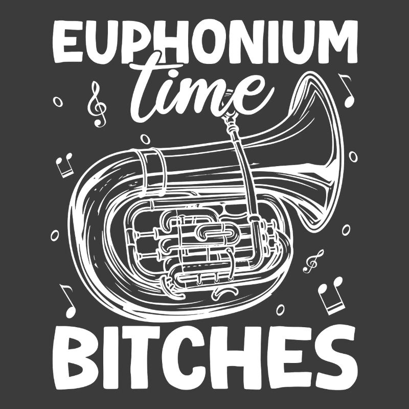 Baritone Player Time Bitches Euphonium