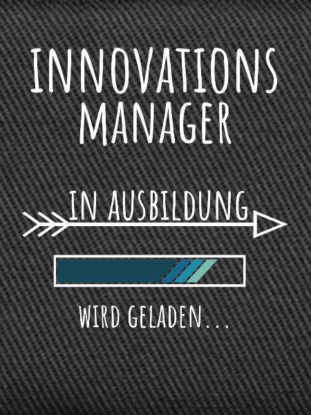 Innovationsmanager Student Beruf Ausbildung
