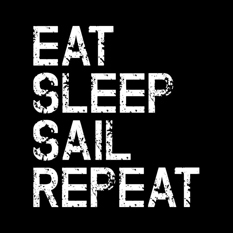 Nautic Design Eat Sleep Sail Repeat
