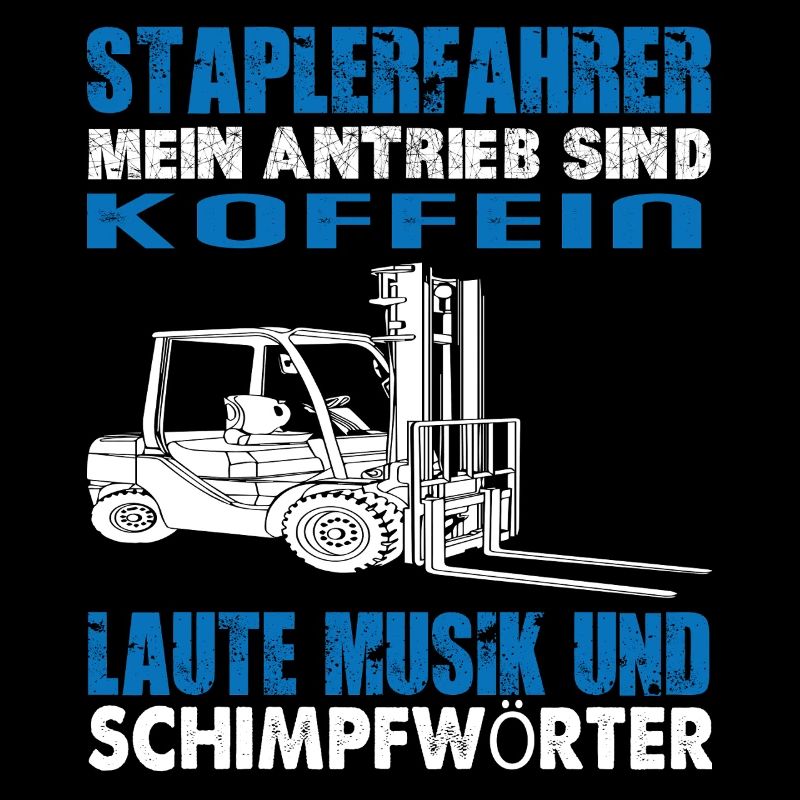 Forklift Driver Caffeine Humor Motif