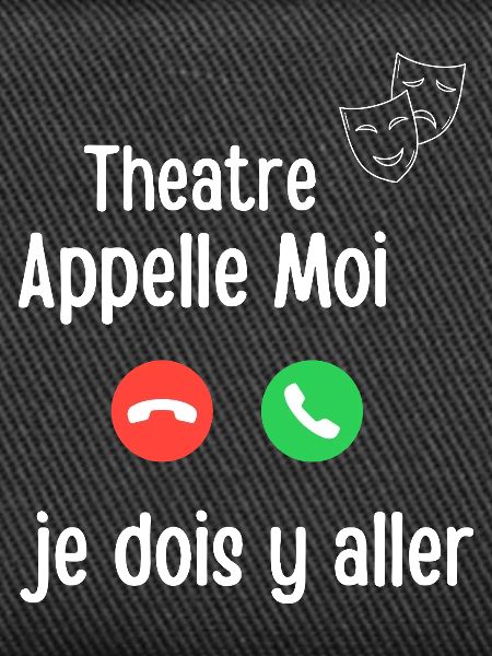 Theater Call Me Emergency