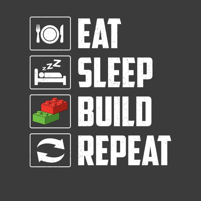 Eat Sleep Build Repeat Brick Builder Block 