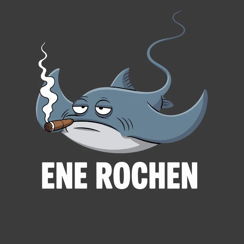 Ene Rochen Raucher Spruch Zigarette Kippe Rauchen