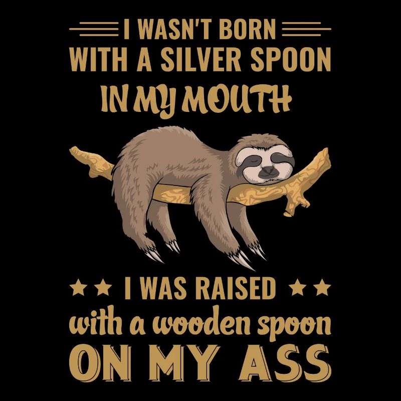Sloth Funny Saying