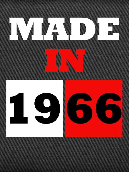 Made in 1966 Anniversary