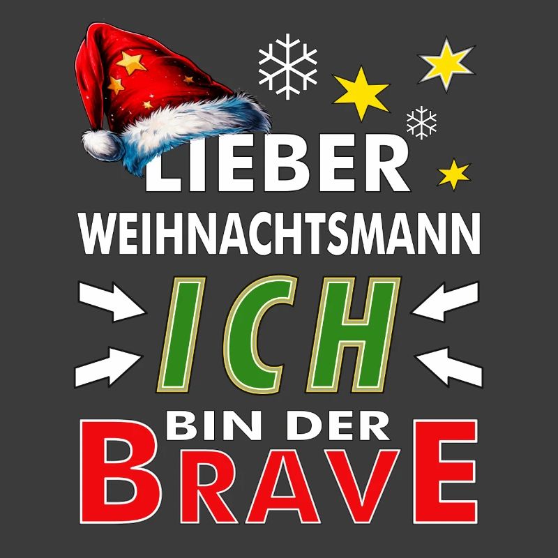 WEIHNACHTSMANN ICH BIN DER BRAVE