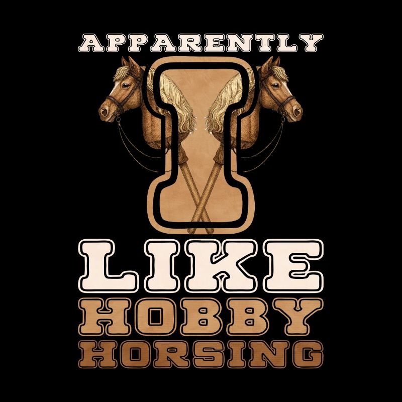 Apparent Hobby Pferdekunst Hobby Horsing